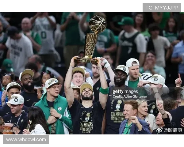 波士顿凯尔特人重塑辉煌征程 探寻绿军崛起背后的团队精神与冠军信仰
